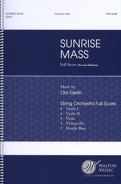 O. Gjeilo: Sunrise Mass, 2GchStro (Part.)