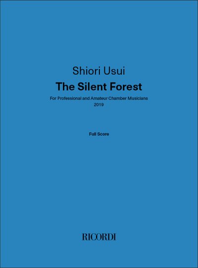 The Silent Forest (Part.)