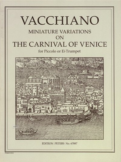 Vacchiano William: Variationen Ueber Karneval In Venedig