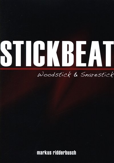 Stickbeat, Schlagz
