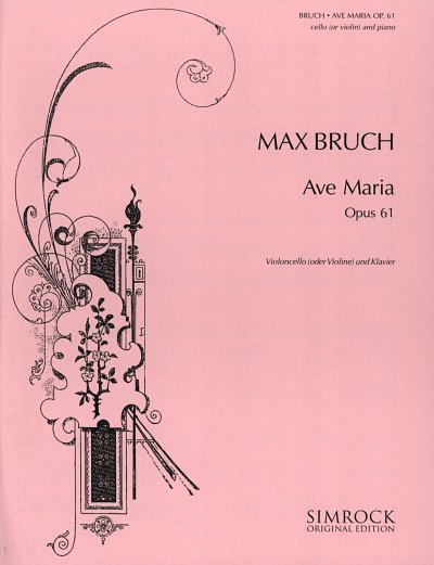 M. Bruch: Ave Maria op. 61 