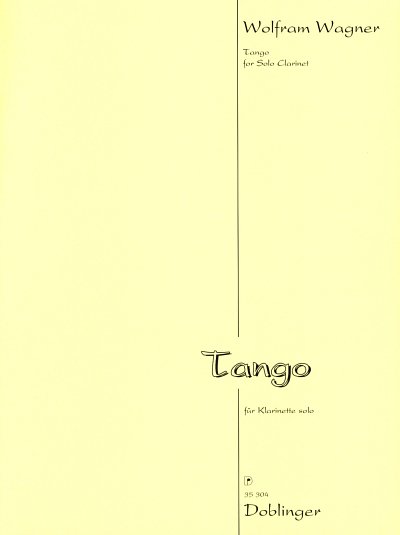 AQ: W. Wagner: Tango, Klar (B-Ware)