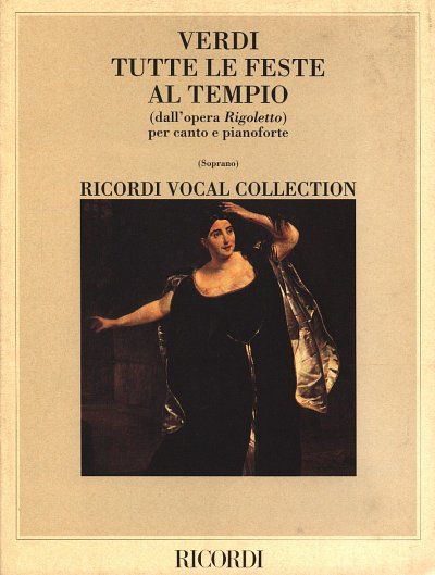 G. Verdi: Rigoletto: Tutte Le Feste Al Tempio, GesKlav