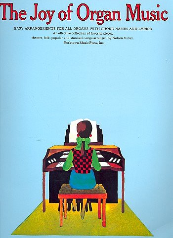 The Joy Of Organ Music