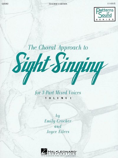 E. Crocker: The Choral Approach to Sight-Singing Vol. I, Ch