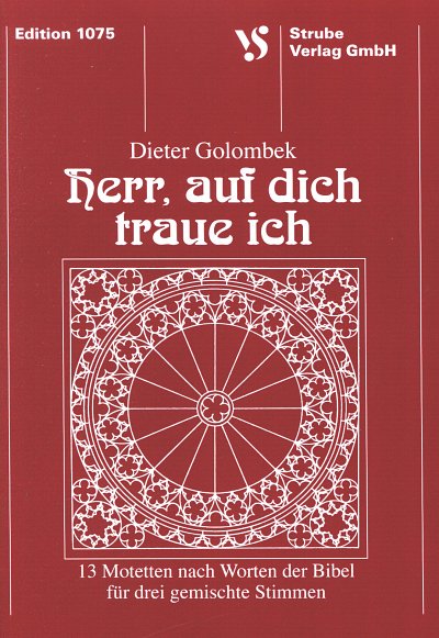 D. Golombek: Herr auf dich traue ich, Gch (Part.)
