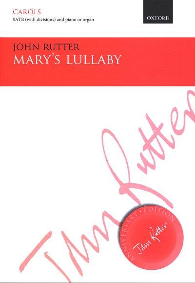 J. Rutter: Mary's Lullaby, GchKlav/Org (Part.)