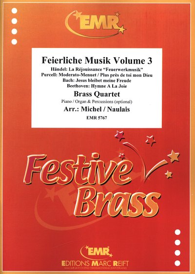 J. Michel: Feierliche Musik Volume 3, 4Blech