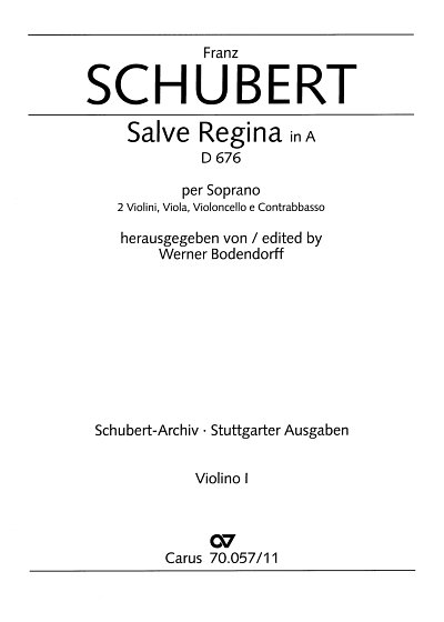F. Schubert: Salve Regina in A-Dur D 676, GesSStr (Vl1)