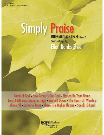 Simply Praise: Book 2-Intermediate Level, Klav (+CD)