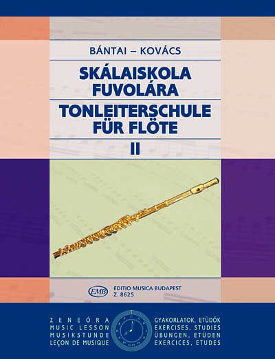 V. Bántai: Tonleiterschule für Flöte 2, Fl