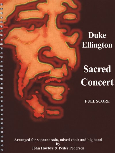 D. Ellington: Sacred Concert, GesSGch4Bigb (Part.)