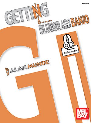 Getting Into Bluegrass Banjo (+OnlAudio)