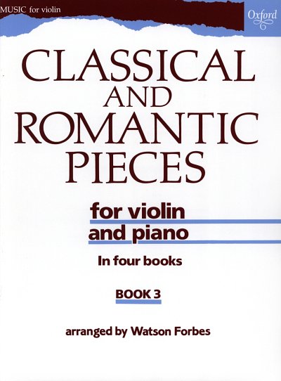 W. Forbes: Classical and Romantic Pieces for Violin Book 3