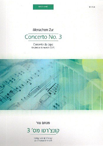 M. Zur: Concerto no. 3 "Da Capo"