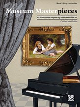 C. Rollin: Museum Masterpieces, Book 1: 10 Piano Solos Inspired by Great Works of Art