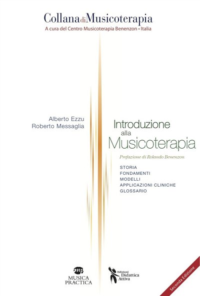 A. Ezzu et al.: Introduzione alla Musicoterapia