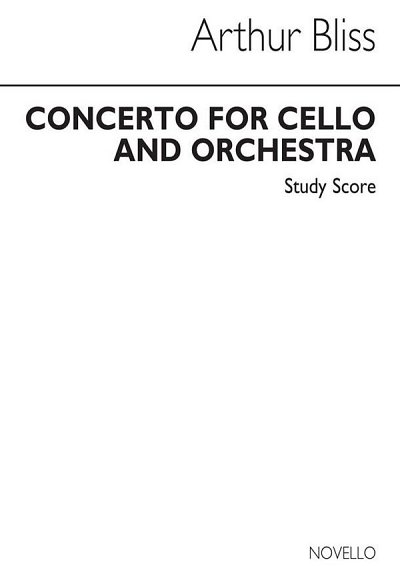 A. Bliss: Concerto For Cello, VcOrch (Stp)