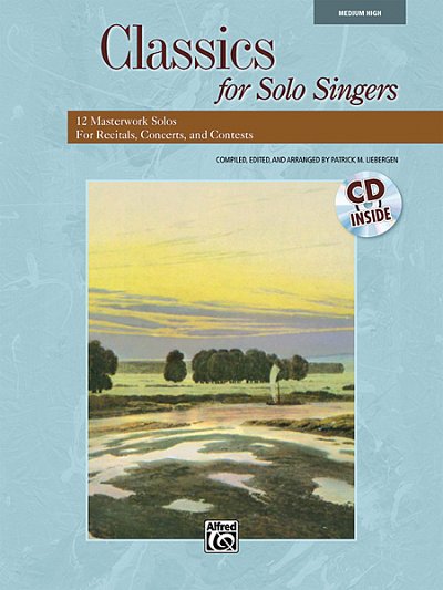 P.M. Liebergen: Classics for Solo Singers