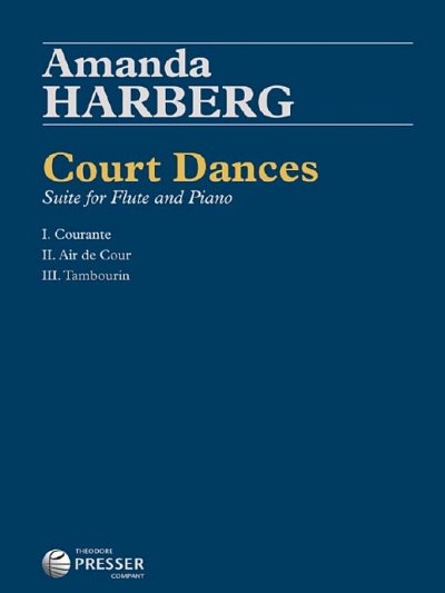 A. Harberg: Court Dances, FlKlav (Pa+St)