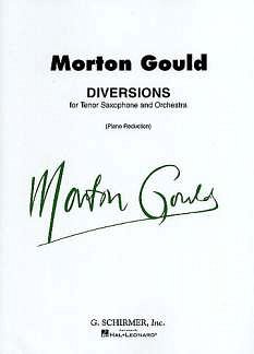 M. Gould: Diversions for Tenor Saxophone and Piano