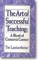 T. Lautzenheiser: The Art of Successful Teaching