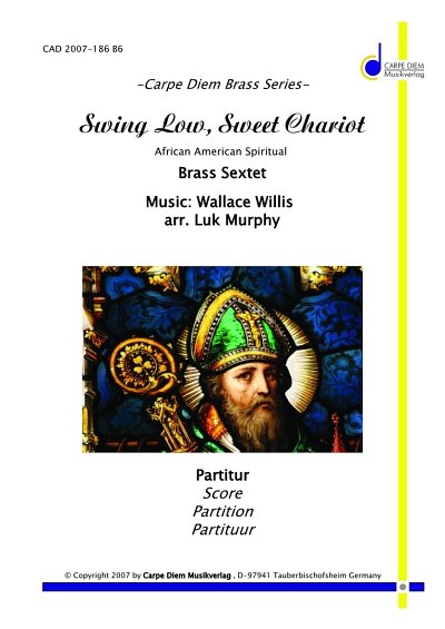 W. Willis: Swing Low, Sweet Chariot, Blech6 (Pa+St)