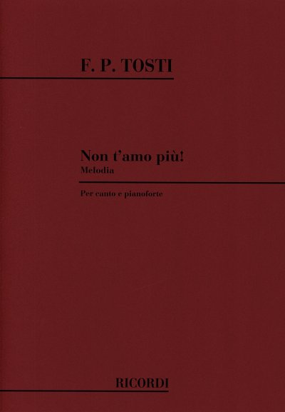 F.P. Tosti: Non T'Amo Piu'!, GesKlav