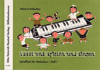 Rebscher Helmut: Laß uns spielen und singen.