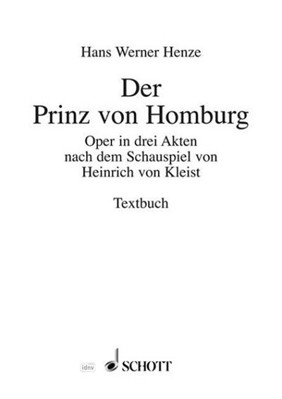 H.W. Henze: Der Prinz von Homburg  (Txtb)