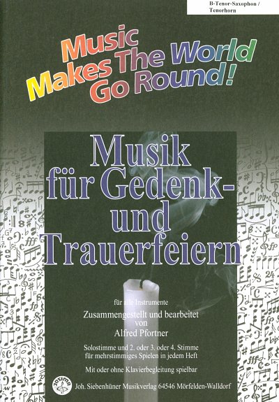 Musik Fuer Gedenk Und Trauerfeiern Music Makes The World Go 