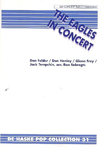 Eagles: The Eagles in Concert