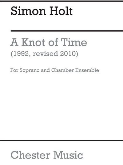S. Holt: A Knot Of Time - Score