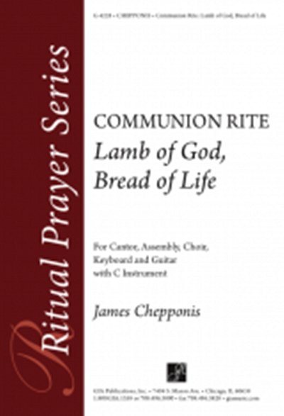 Lamb of God / Bread of Life - Instrumental Part, Ch