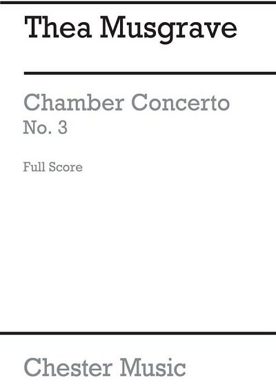 T: Musgrave: Chamber Concerto No.3, Kamens (Stp)