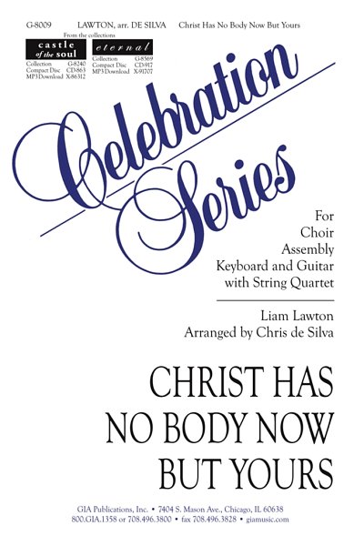 Christ Has No Body Now But Yours - String parts, Ch (Stsatz)