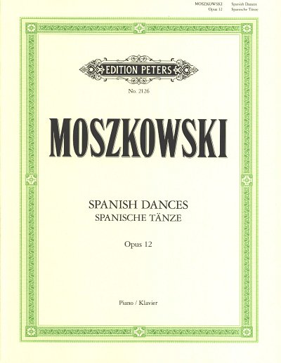 M. Moszkowski: Spanische Tänze op. 12