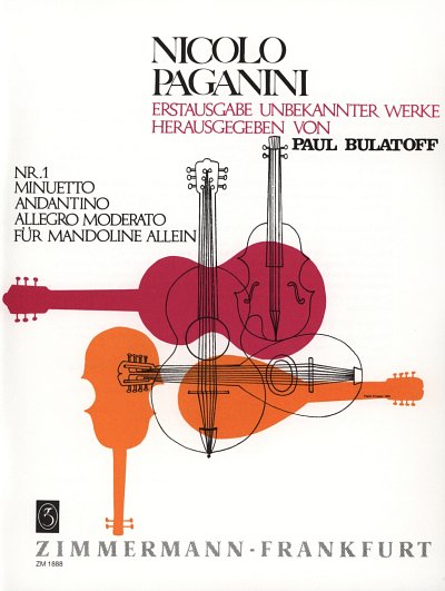 N. Paganini: Minuetto, Andantino und Allegro moderato
