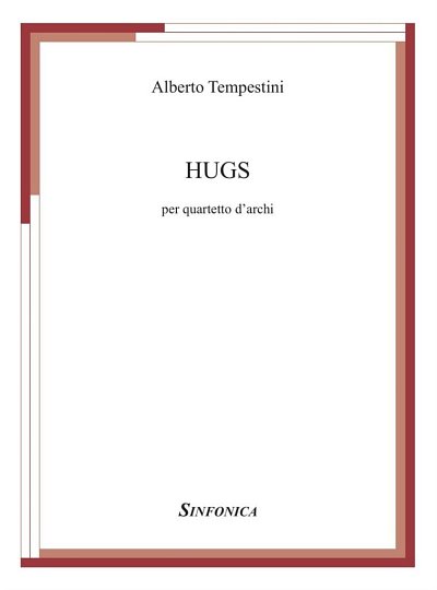 A. Tempestini: Hugs, 2VlVaVc (Pa+St)