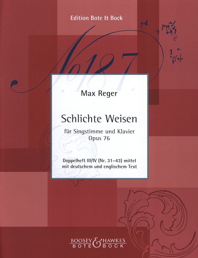 M. Reger: Schlichte Weisen 3/4 Op 76