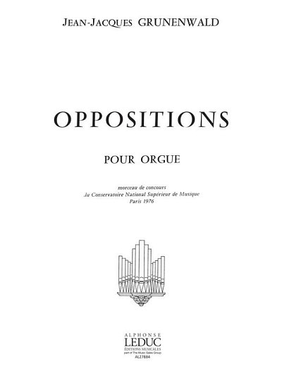 J. Grunenwald: Oppositions, Org
