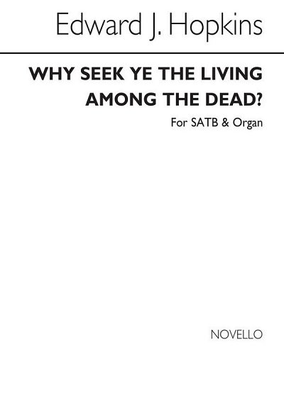 Why Seek Ye The Living Among The Dead?, GchOrg (Chpa)