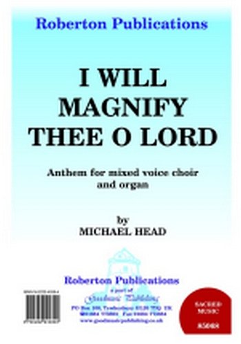 M. Head: I Will Magnify The Lord, GchKlav (Chpa)