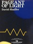 D. Shaffer: Pageant of Light, Blaso (Pa+St)