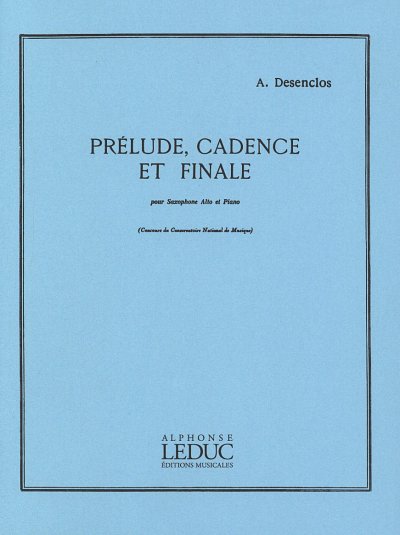 A. Desenclos: Prélude, Cadence et Final, ASaxKlav (KlavpaSt)