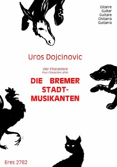 Dojcinovic U.: Bremer Stadtmusikanten
