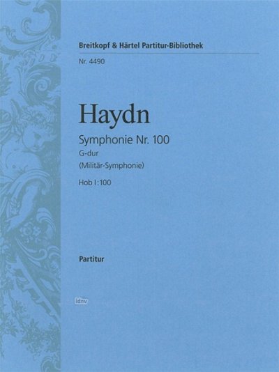 J. Haydn: Sinfonie 100 G-Dur Hob 1/100 (Militaer)