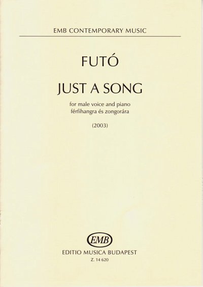 B. Futó: Just a song, GesMenKlv