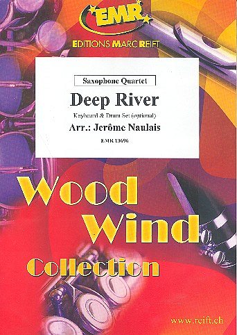 J. Naulais: Deep River, 4Sax