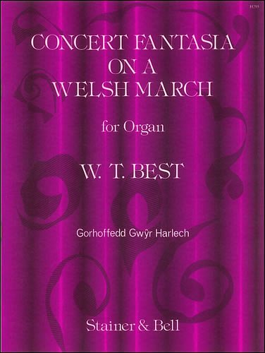 W.T. Best: Concert Fantasia on a Welsh March, Org